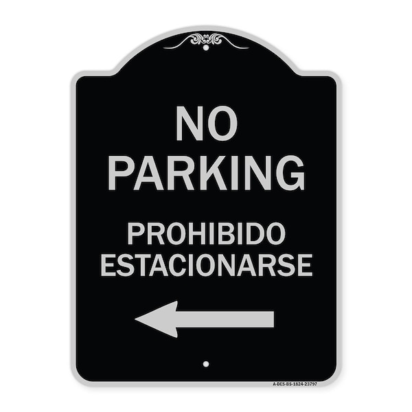 Signmission No Parking Prohibido Estacionarse Heavy-Gauge Aluminum Architectural Sign, 24" x 18", BS-1824-23797 A-DES-BS-1824-23797 - main